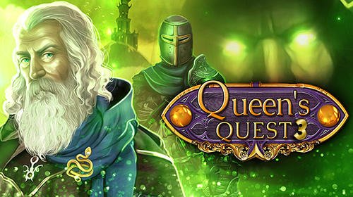 download Queens quest 3 apk